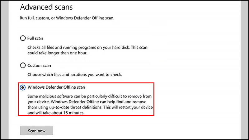  Windows Defender Offline scan (quét ngoại tuyến)